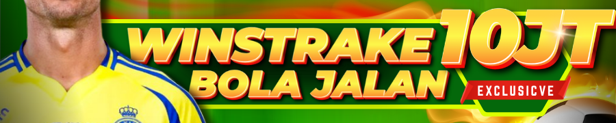 Winstreak Bonus Bola Jalan hingga 10 Juta Rupiah